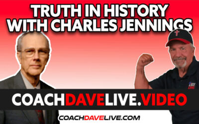 TRUTH IN HISTORY WITH CHARLES JENNINGS | #1827 – AUDIO ONLY