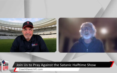 Prayer Against the Satanic Halftime Show