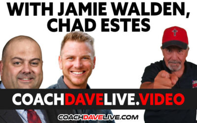 Coach Dave LIVE | 3-18-2022 | WITH JAMIE WALDEN, CHAD ESTES