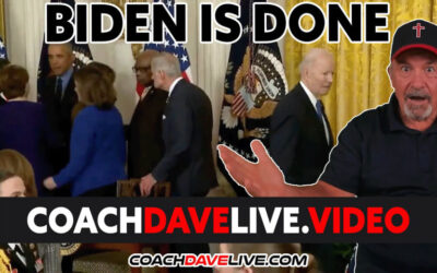 Coach Dave LIVE | 4-7-2022 | BIDEN IS DONE