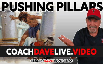 Coach Dave LIVE | 6-16-2022 | PUSHING PILLARS