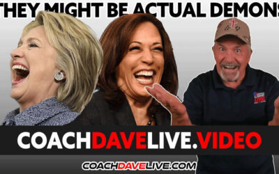 Coach Dave LIVE | 4-11-2022 | THEY MIGHT BE ACTUAL DEMONS