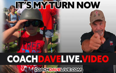 Coach Dave LIVE | 5-31-2022 | IT’S MY TURN NOW