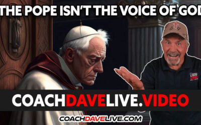 THE POPE ISN’T THE VOICE OF GOD | #1810