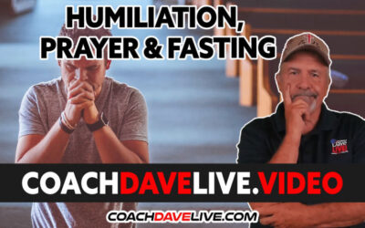 HUMILIATION, PRAYER & FASTING | #1711